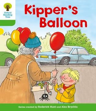 portada Oxford Reading Tree: Level 2: More Stories A: Kipper's Balloon (en Inglés)