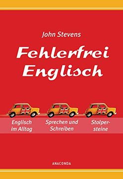 portada Fehlerfrei Englisch - das Übungsbuch: Englisch im Alltag. Sprechen und Schreiben. Stolpersteine (in German)