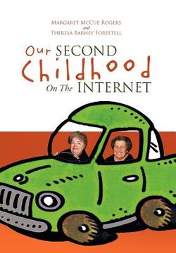 portada our second childhood on the internet