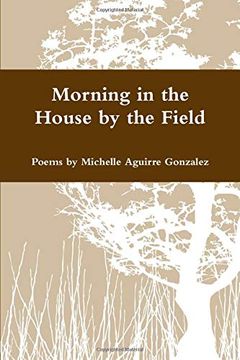 portada Morning in the House by the Field 