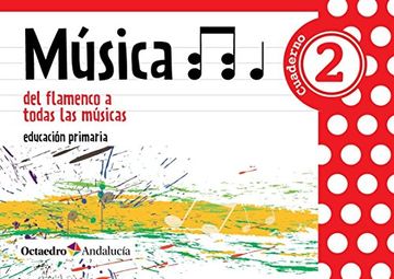 portada Del Flamenco a Todas las Músicas, Música, 2 Educación Primaria