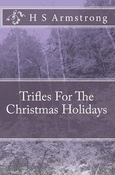 portada Trifles For The Christmas Holidays (en Inglés)