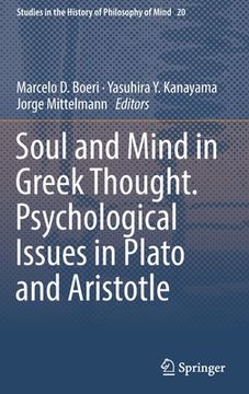 portada Soul And Mind In Greek Thought. Psychological Issues In Plato And Aristotle (studies In The History Of Philosophy Of Mind) (en Inglés)