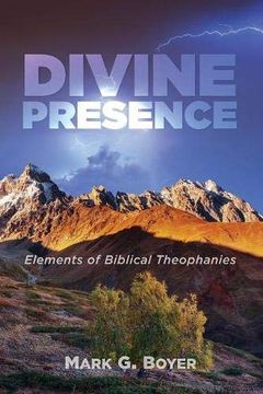 portada Divine Presence: Elements of Biblical Theophanies (en Inglés)