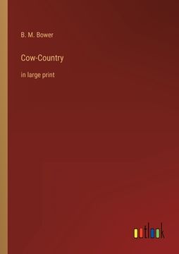 portada Cow-Country: in large print (in English)