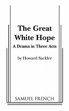 portada the great white hope (en Inglés)