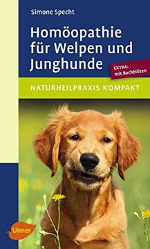 portada Homöopathie für Welpen und Junghunde: Extra: Mit Bachblüten (en Alemán)