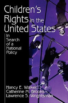 portada children's rights in the united states: in search of a national policy (en Inglés)