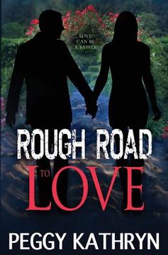 portada Rough Road to Love: Humorous Romantic Suspense (in English)