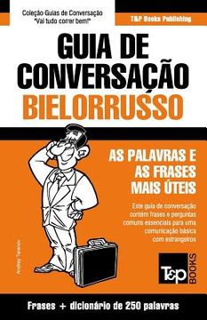 portada Guia de Conversação Português-Bielorrusso e mini dicionário 250 palavras (en Portugués)