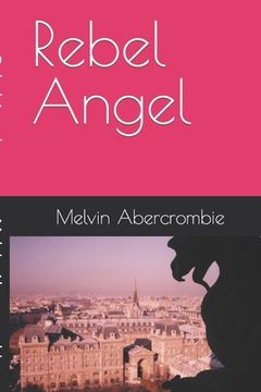 portada Rebel Angel (in English)