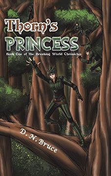 portada Thorn'S Princess: Book one of the Breaking World Chronicles 