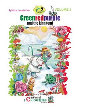 portada Greenredpurple and the king toad (en Inglés)
