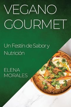 portada Vegano Gourmet (in Spanish)