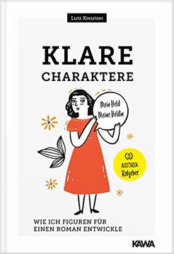 portada Klare Charaktere: Wie ich Figuren für Einen Roman Entwickle (en Alemán)