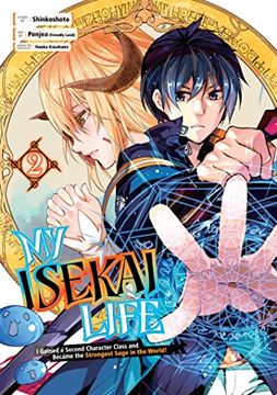 portada My Isekai Life 02: I Gained a Second Character Class and Became the Strongest Sage in the World! (en Inglés)