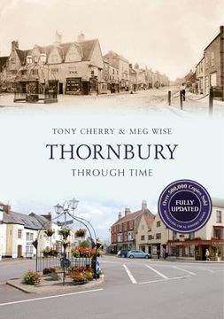 portada Thornbury Through Time Revised Edition (en Inglés)