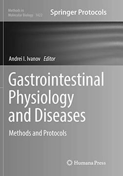 portada Gastrointestinal Physiology and Diseases: Methods and Protocols (Methods in Molecular Biology, 1422) (en Inglés)
