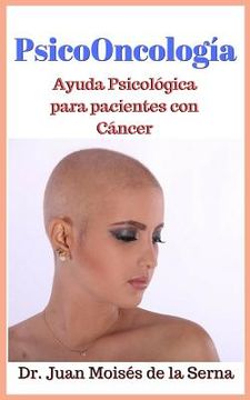 portada PsicoOncología: Ayuda Psicológica para pacientes con Cáncer