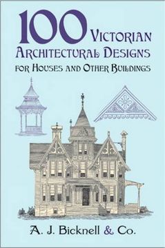 portada 100 Victorian Architectural Designs for Houses and Other Buildings (in English)
