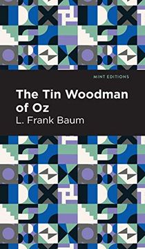 portada Tin Woodman of oz (Mint Editions)