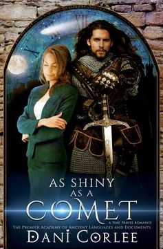 portada As Shiny as a Comet: A Time Travel Romance (in English)