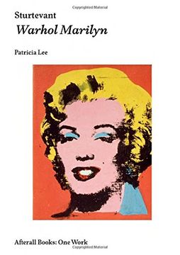 portada Sturtevant: Warhol Marilyn (en Inglés)