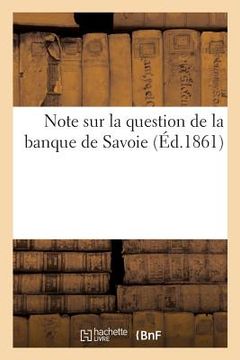 portada Note sur la question de la banque de Savoie (in French)