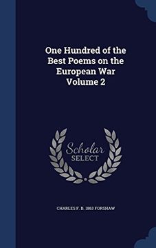 portada One Hundred of the Best Poems on the European War Volume 2