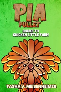 portada Pia Pullet Comes to Chicken Little Farm (in English)