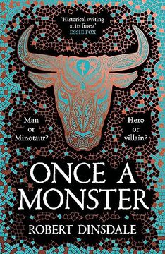 portada Once a Monster: A Reimagining of the Legend of the Minotaur (in English)