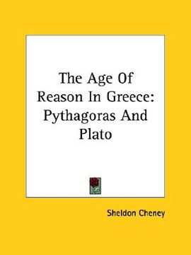 portada the age of reason in greece: pythagoras and plato (en Inglés)