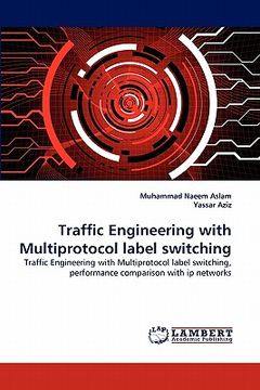 portada traffic engineering with multiprotocol label switching (en Inglés)