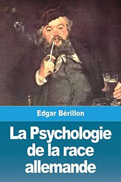 portada La Psychologie de la Race Allemande (en Francés)
