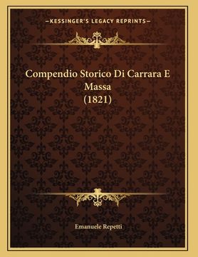 portada Compendio Storico Di Carrara E Massa (1821) (en Italiano)