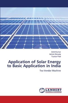 portada Application of Solar Energy to Basic Application in India (en Inglés)