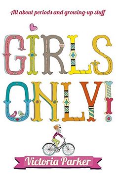 portada Girls Only! All About Periods and Growing-Up Stuff