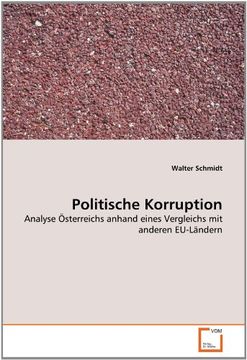 portada Politische Korruption: Analyse Österreichs anhand eines Vergleichs mit anderen EU-Ländern