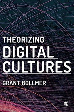 portada Theorizing Digital Cultures (en Inglés)