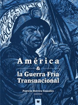 portada América y la guerra fría transnacional (in Spanish)