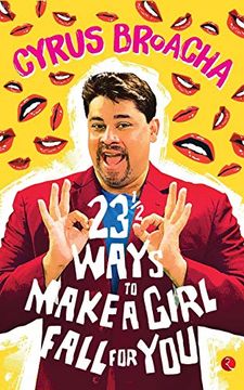 portada 23 & ½ Ways to Make a Girl Fall for you (in English)