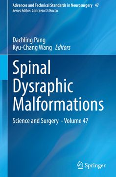 portada Spinal Dysraphic Malformations: Science and Surgery - Volume 47 (en Inglés)