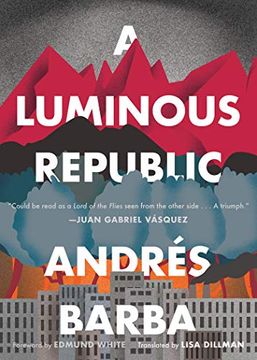 portada A Luminous Republic (en Inglés)