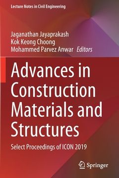 portada Advances in Construction Materials and Structures: Select Proceedings of Icon 2019