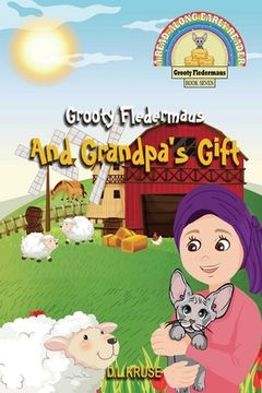 portada Grooty Fledermaus And Grandpa's Gift (en Inglés)