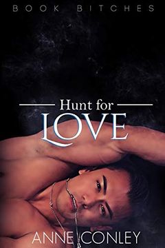 portada Hunt for Love (Book B! Tches) (in English)
