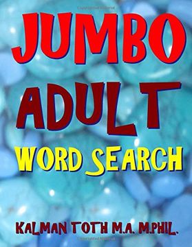 portada Jumbo Adult Word Search: 133 Giant Print Themed Word Search Puzzles