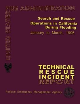 portada Search and Rescue Operations in California During Flooding: Technical Rescue Incident Report