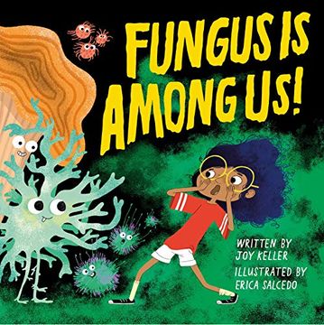 portada Fungus is Among us! (en Inglés)