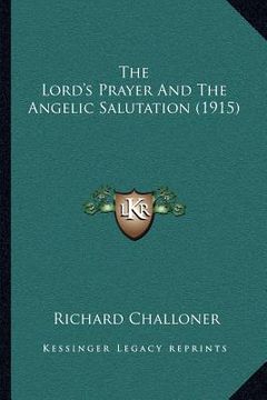 portada the lord's prayer and the angelic salutation (1915)